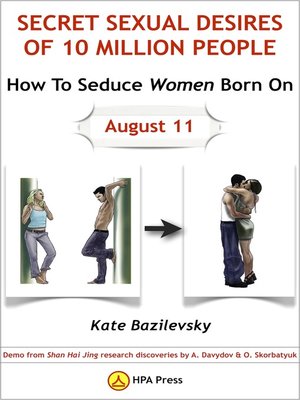 cover image of How to Seduce Women Born On August 11 Or Secret Sexual Desires of 10 Million People